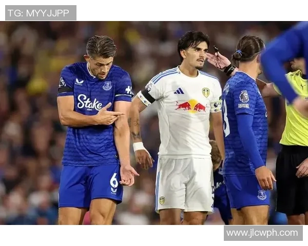 埃弗顿与利兹联比赛引发假球争议球迷怒斥操控足球公正性