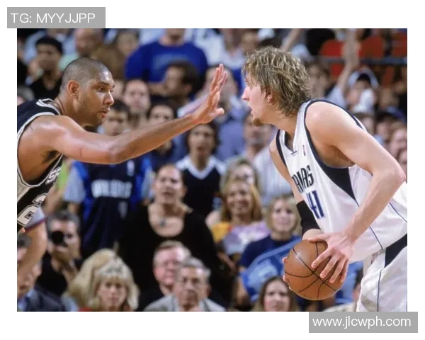 诺维茨基对决马刺的经典时刻与篮球传奇的交锋回顾